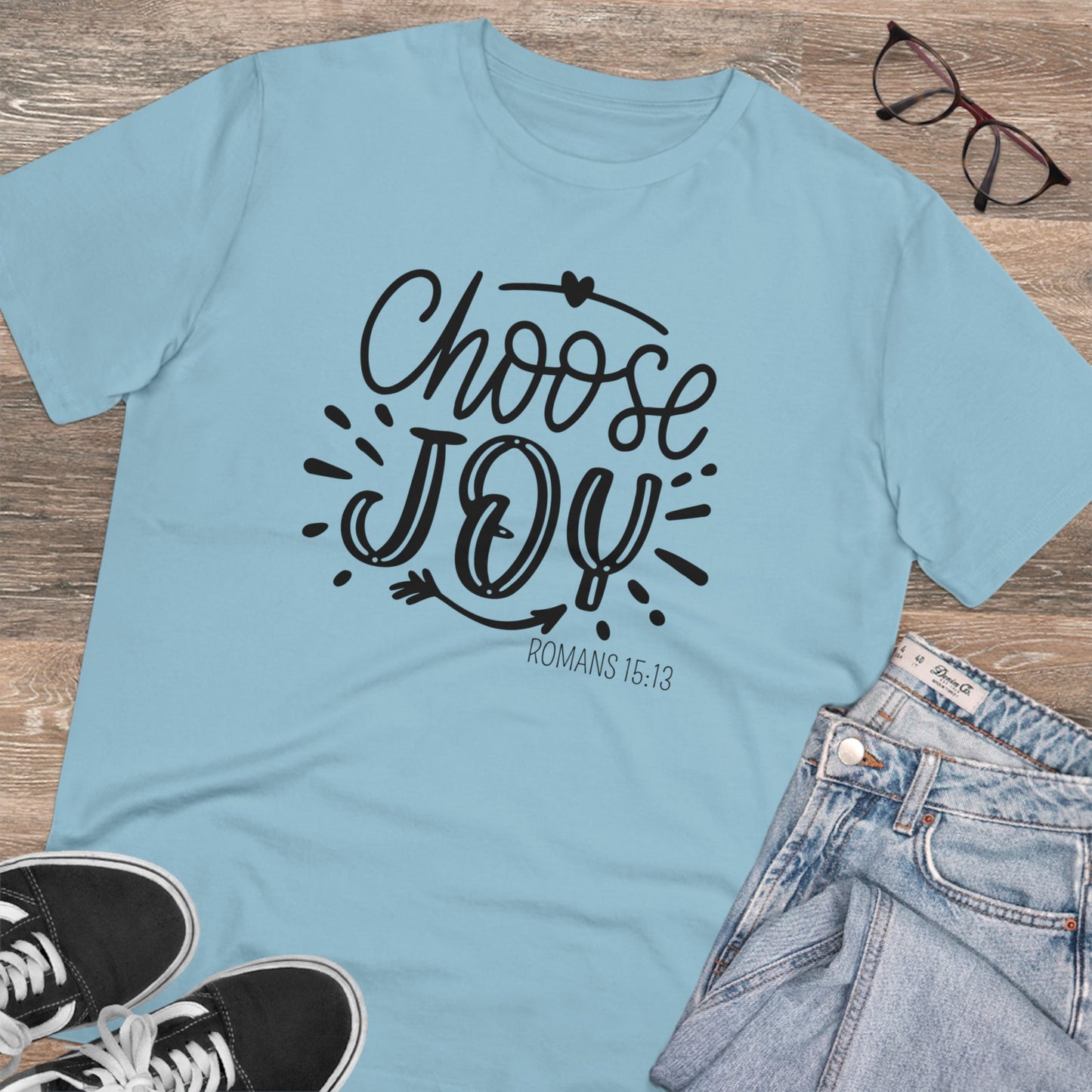 Choose Joy - Romans 15:13 - Organic Unisex T-shirt